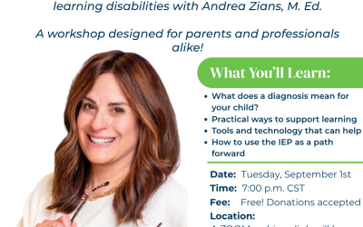 Back to School: Learning Disabilities 101 Webinar with Andrea Zians
